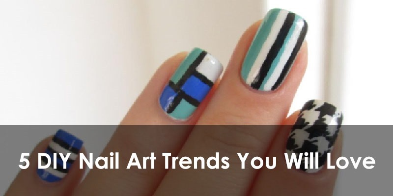 5 DIY Nail Art Trends You Will Love